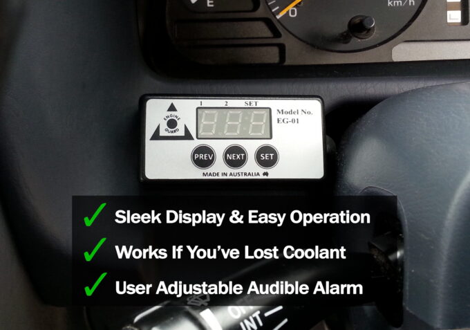 Engine Guard display on dash with benefits listed. Sleek display and easy operation. Works if you've lost coolant. User adjustable audible alarm.